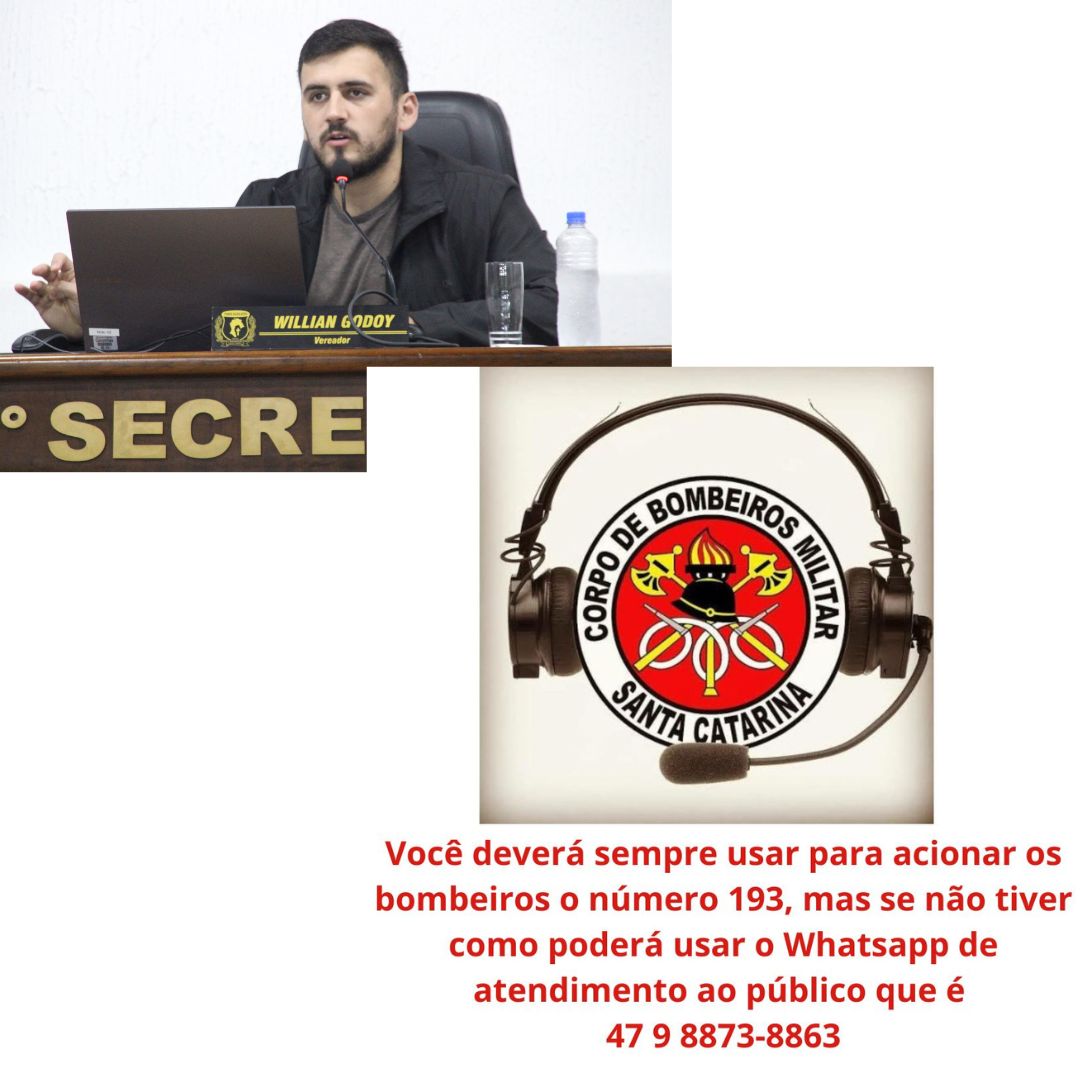 Vereador Willian Godoy fala sobre Atendimento via WhatsApp pelos Bombeiros